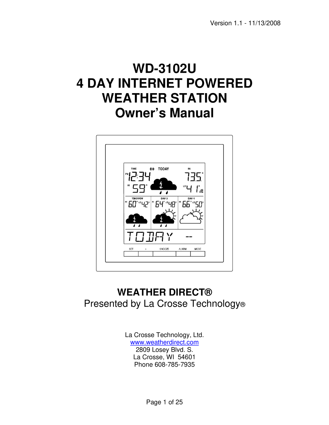 La Crosse Technology WD-3102U owner manual DAY Internet Powered Weather Station 