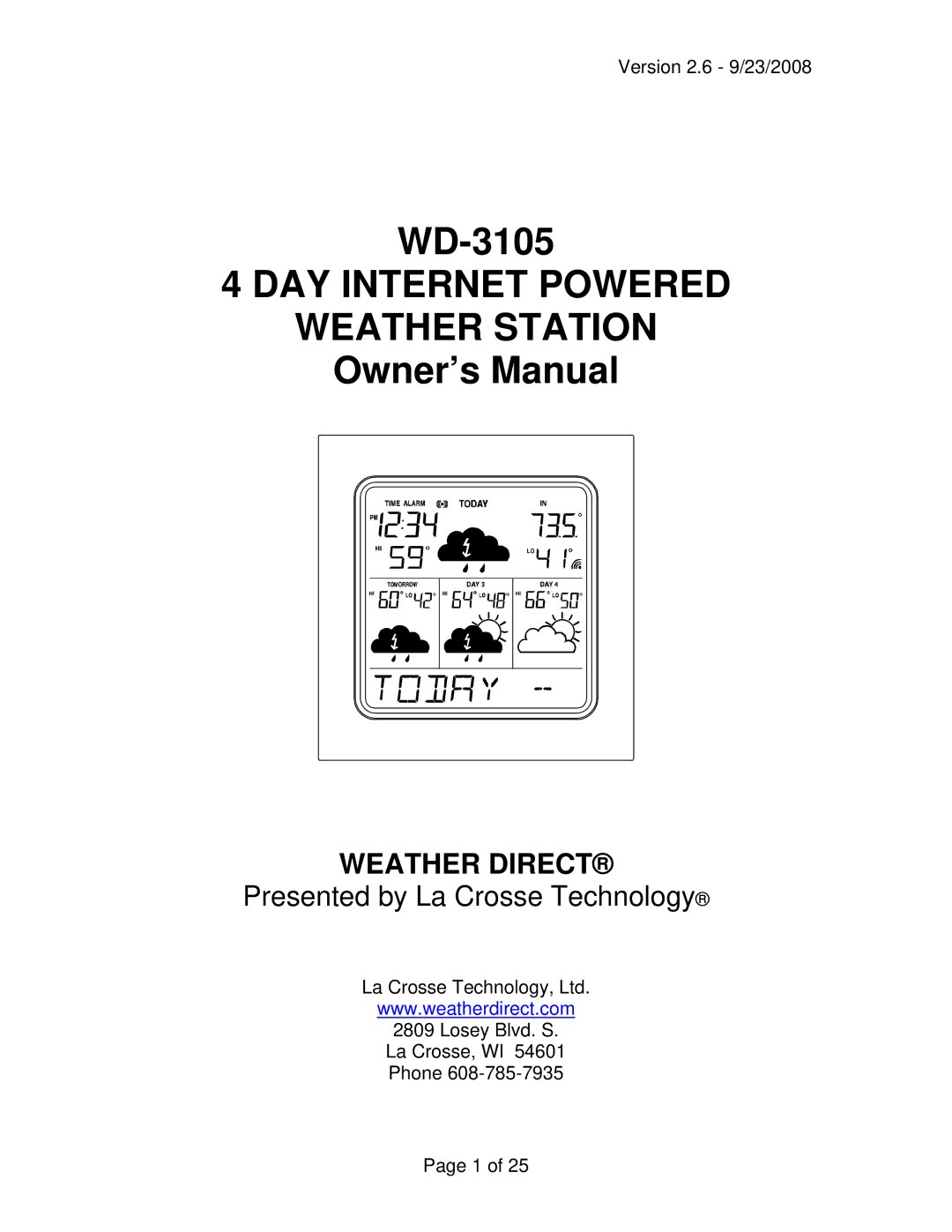 La Crosse Technology WD-3105 owner manual DAY Internet Powered Weather Station 