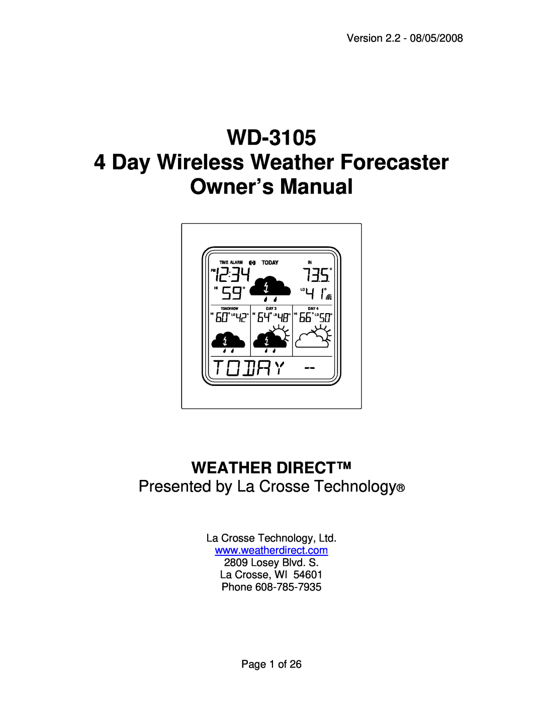 La Crosse Technology WD-3105 owner manual Weather Direct, Presented by La Crosse Technology 