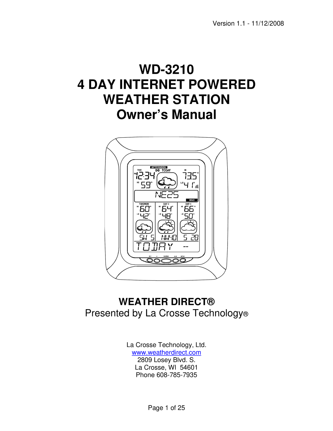 La Crosse Technology WD-3210 owner manual DAY Internet Powered Weather Station 