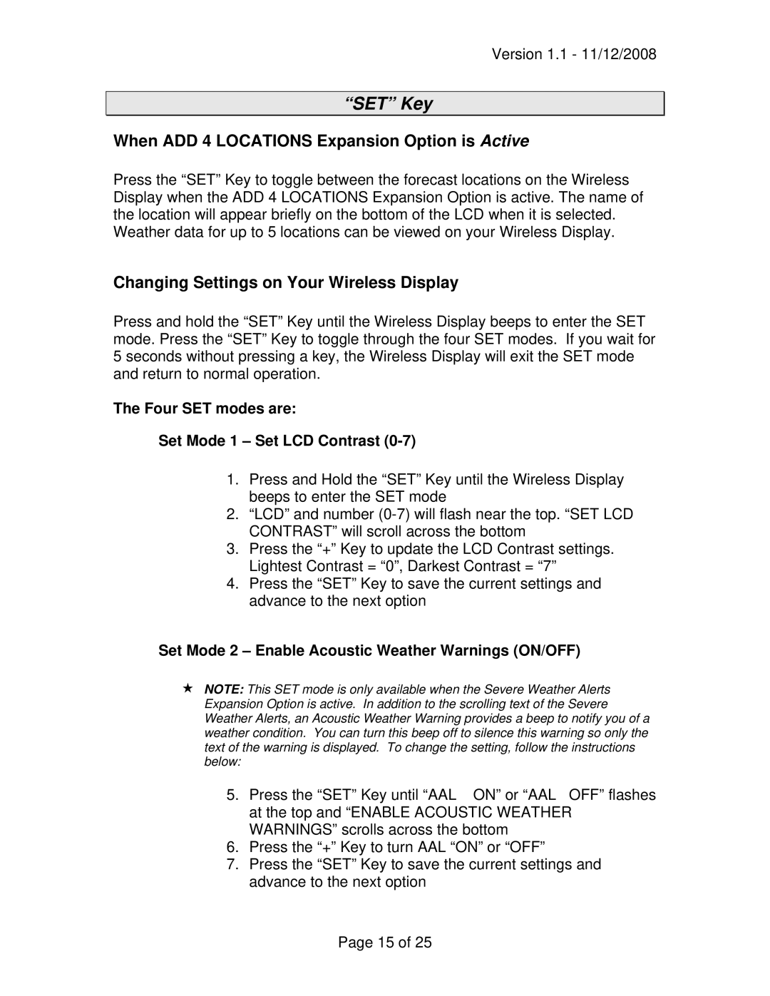 La Crosse Technology WD-3210 owner manual SET Key, When ADD 4 Locations Expansion Option is Active 