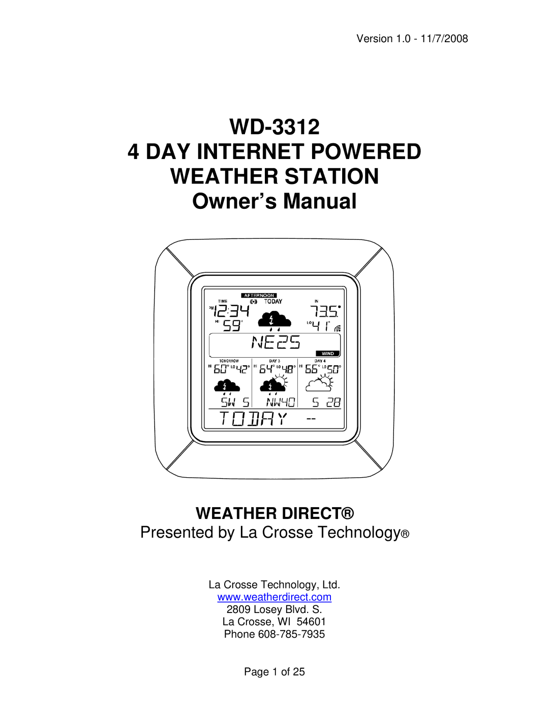 La Crosse Technology WD-3312 owner manual DAY Internet Powered Weather Station 