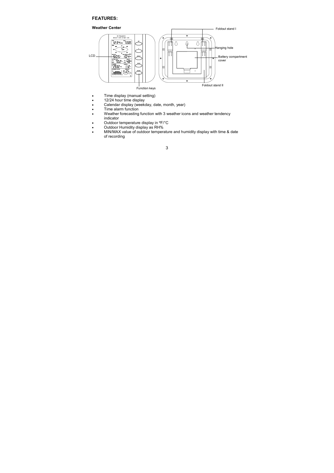 La Crosse Technology WS-1610TWC-IT quick setup manual Features 