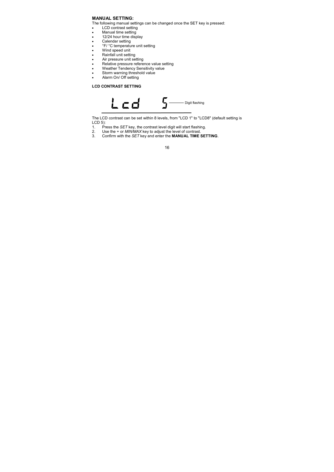 La Crosse Technology WS-1610TWC-IT quick setup manual Manual Setting, LCD Contrast Setting 