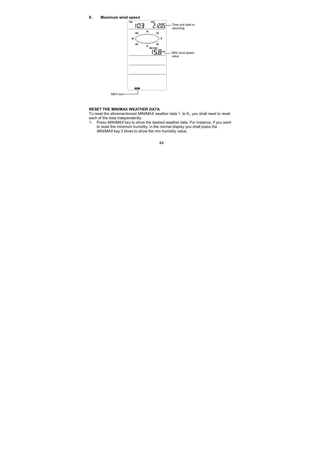 La Crosse Technology WS-1610TWC-IT quick setup manual Reset the MIN/MAX Weather Data 