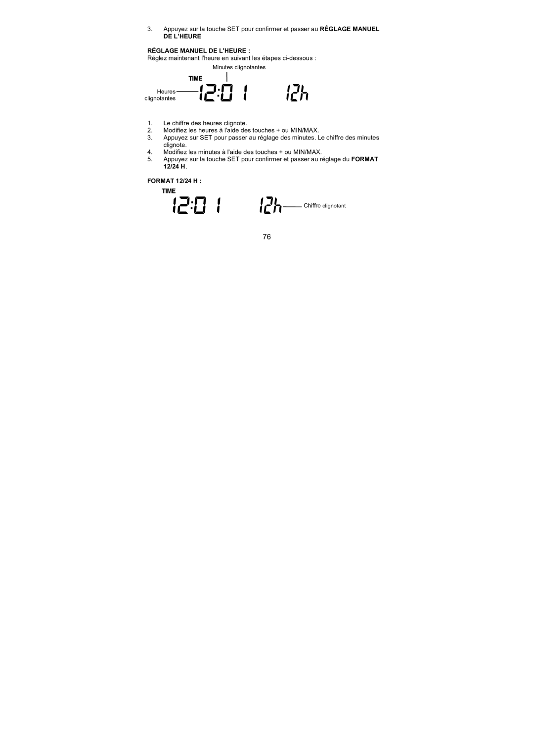 La Crosse Technology WS-1610TWC-IT quick setup manual Réglage Manuel DE Lheure 