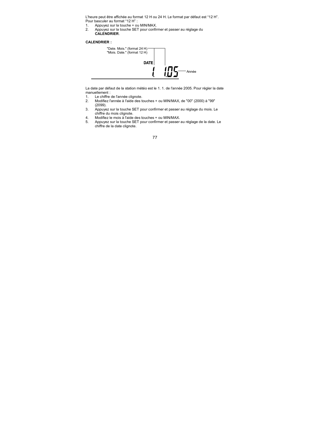 La Crosse Technology WS-1610TWC-IT quick setup manual Calendrier 