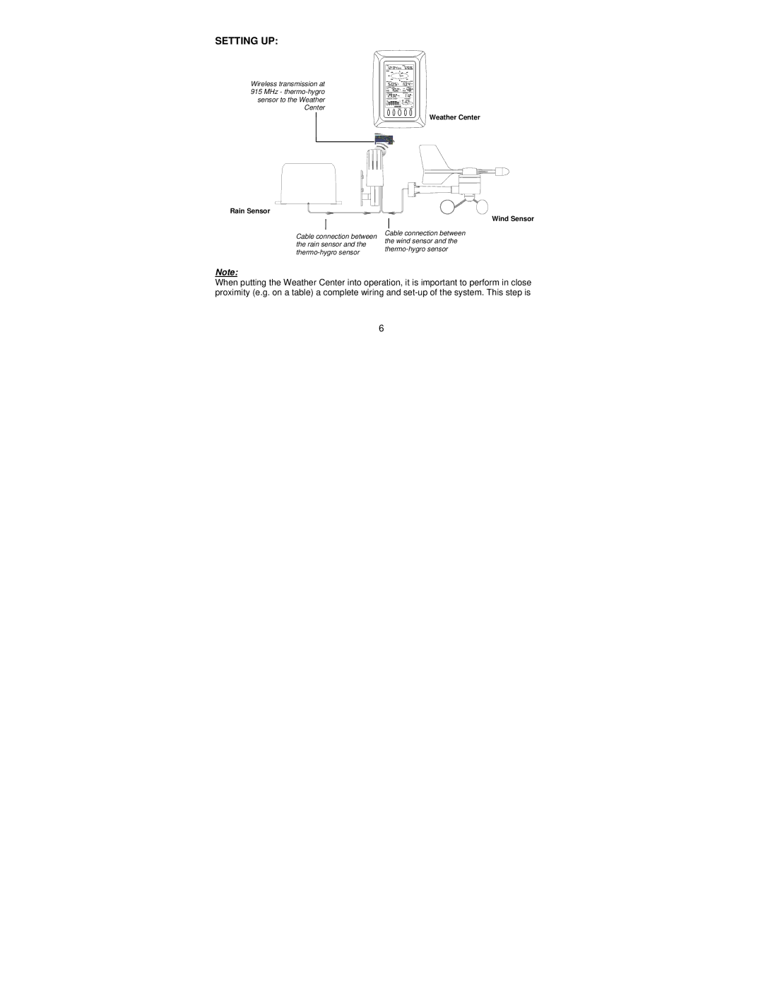 La Crosse Technology WS-1612 operation manual Setting UP, Weather Center Rain Sensor Wind Sensor 