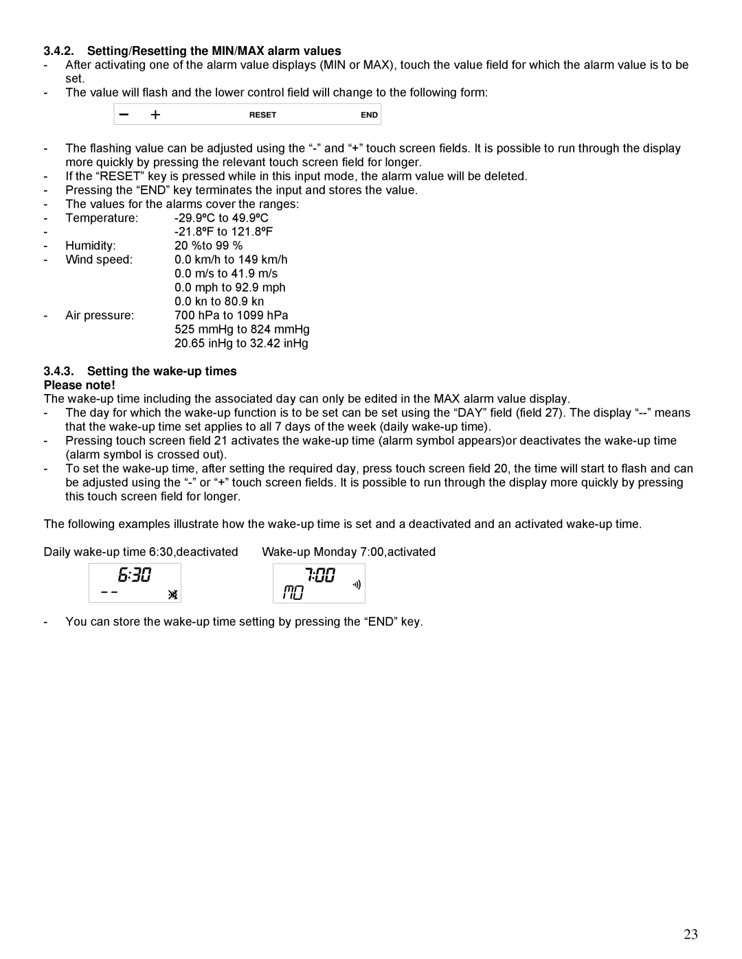 La Crosse Technology WS-2510 manual Setting/Resetting the MIN/MAX alarm values, Setting the wake-up times Please note 