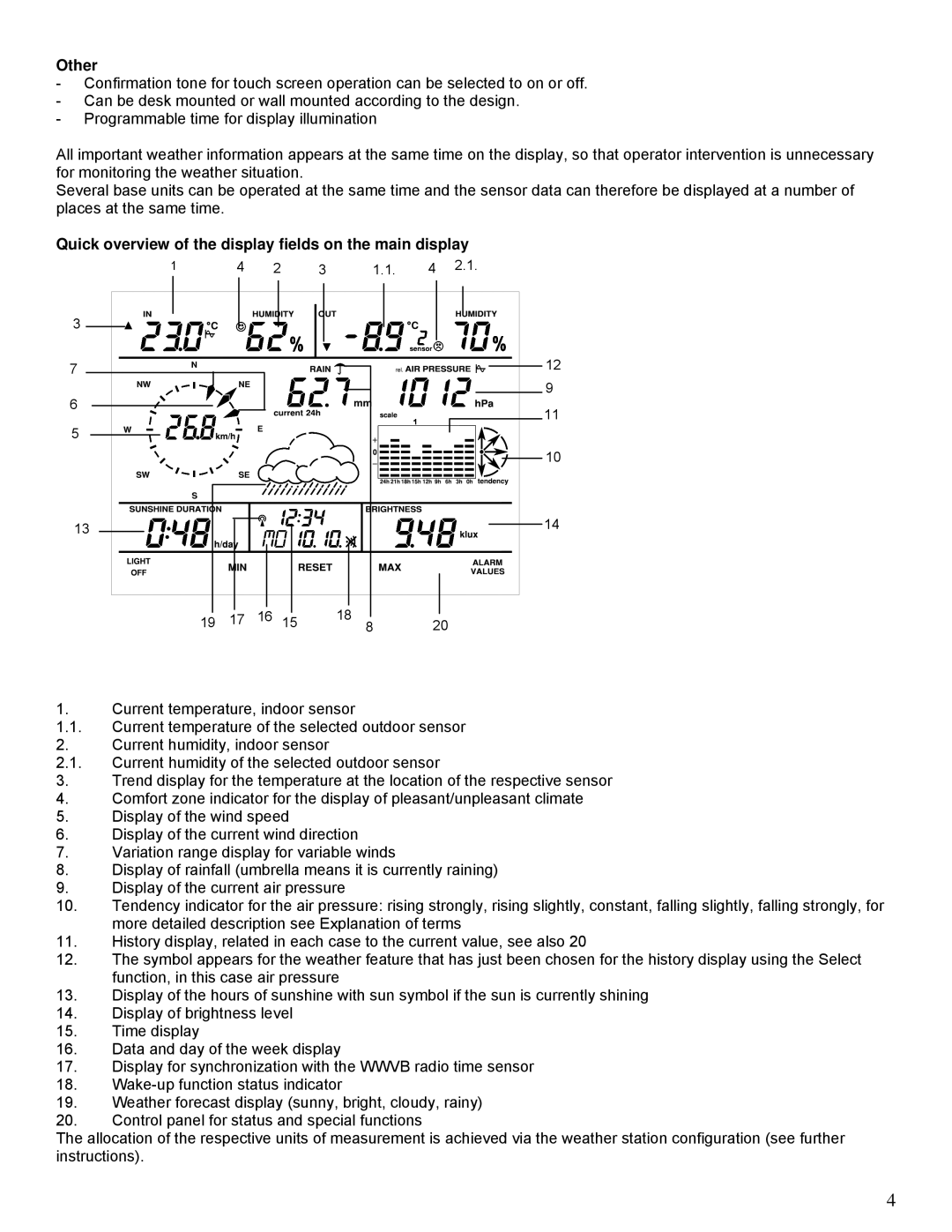 La Crosse Technology WS-2510 manual Other, Quick overview of the display fields on the main display 