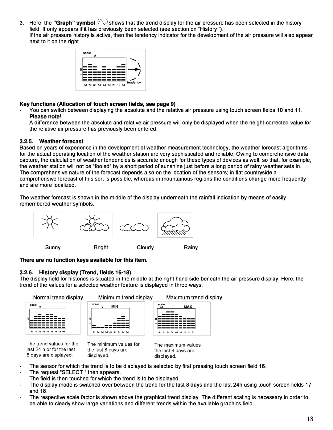 La Crosse Technology WS-2510 manual Weather forecast, History display Trend, fields, Please note 