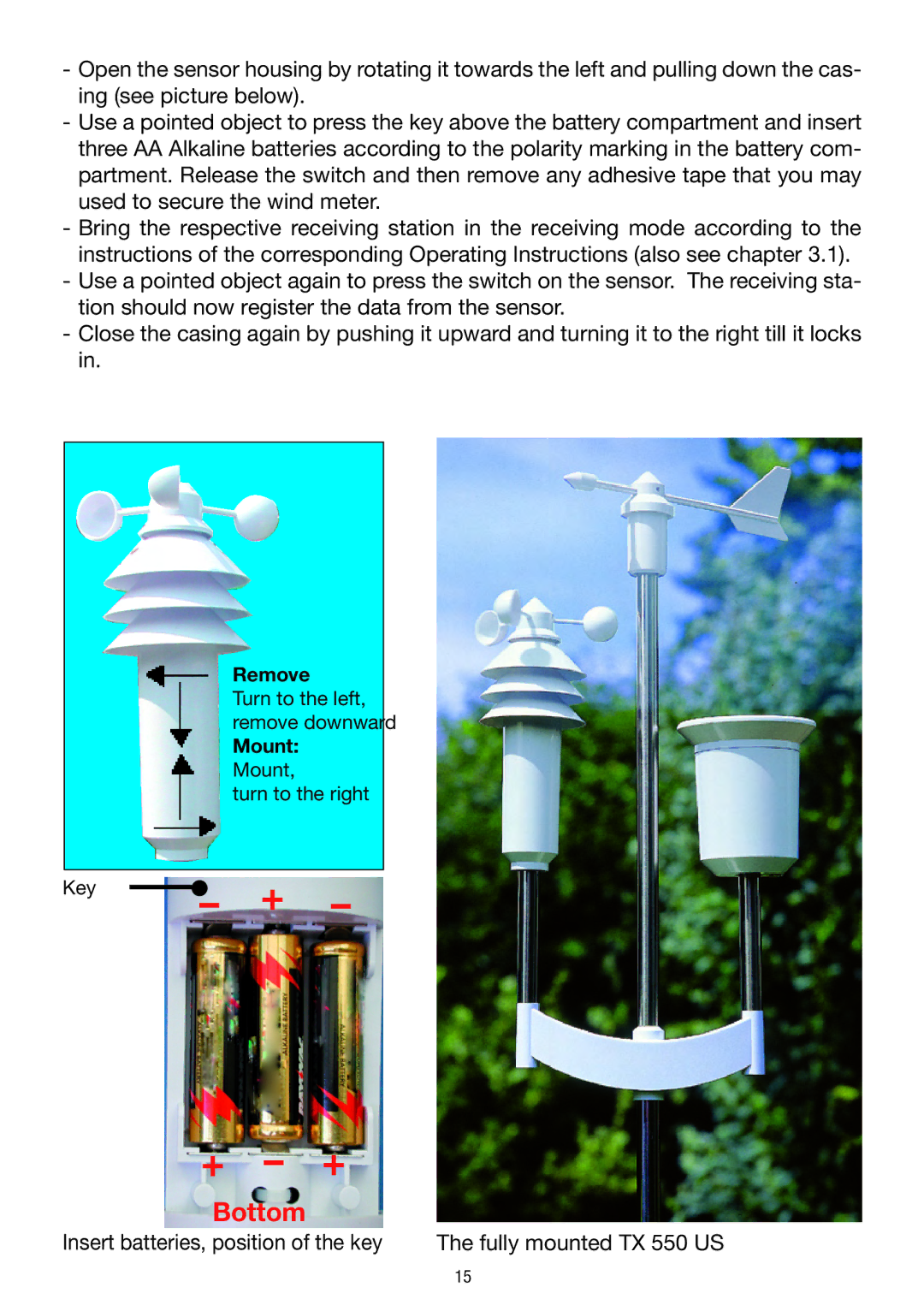 La Crosse Technology WS 550 US operating instructions ­ + + -­ 