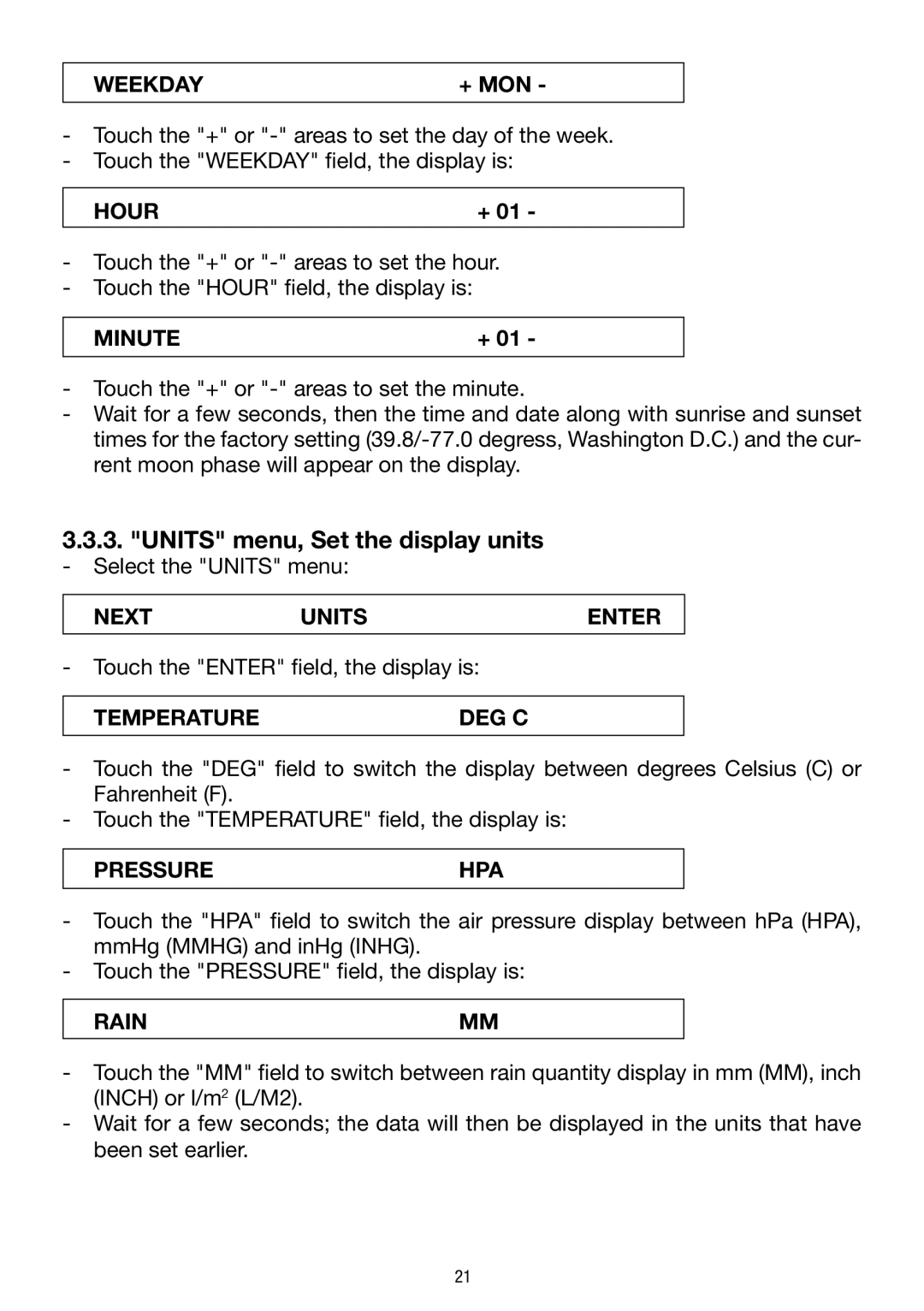 La Crosse Technology WS 550 US operating instructions Units menu, Set the display units 