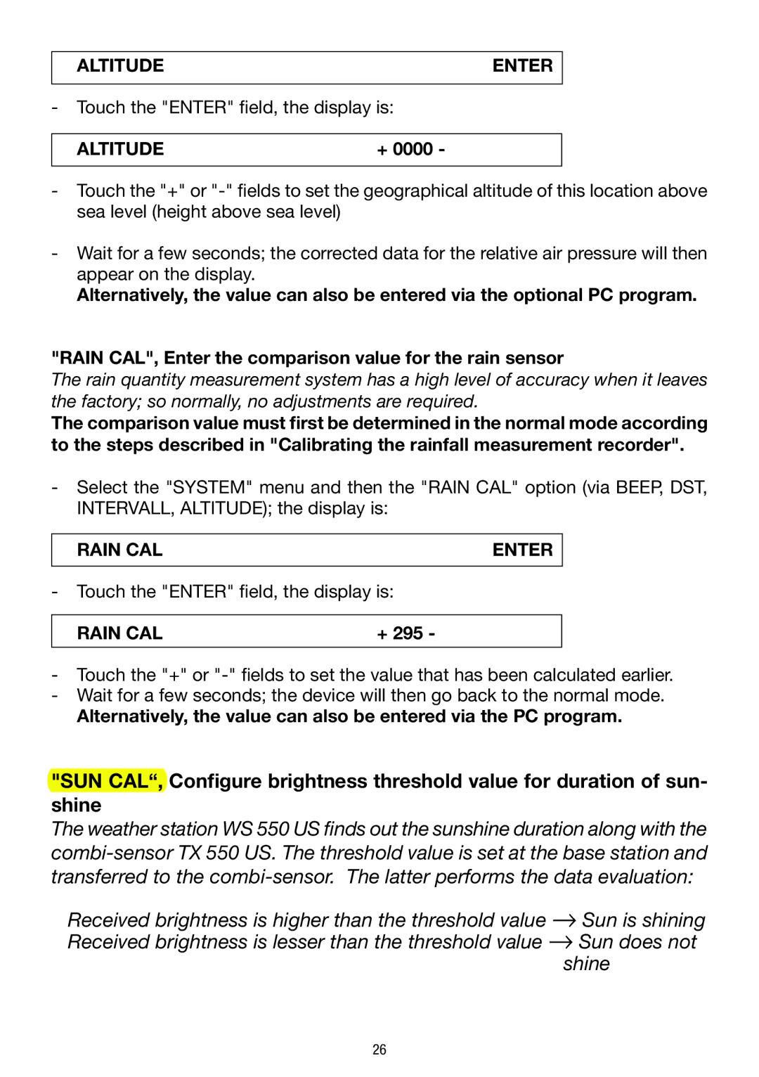 La Crosse Technology WS 550 US operating instructions Altitude Enter, Rain CAL Enter 