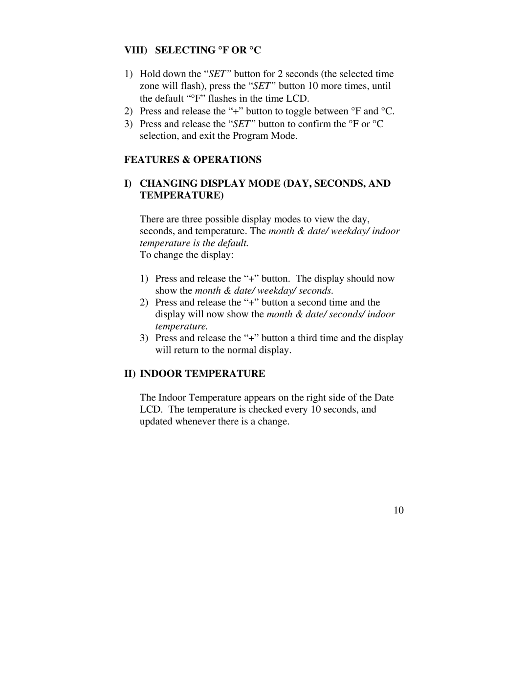 La Crosse Technology WS-6002U instruction manual Viii Selecting F or C, II Indoor Temperature 