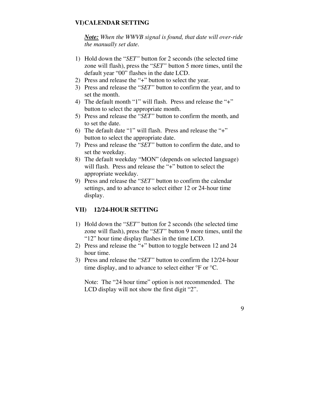 La Crosse Technology WS-6002U instruction manual Vicalendar Setting, VII 12/24-HOUR Setting 