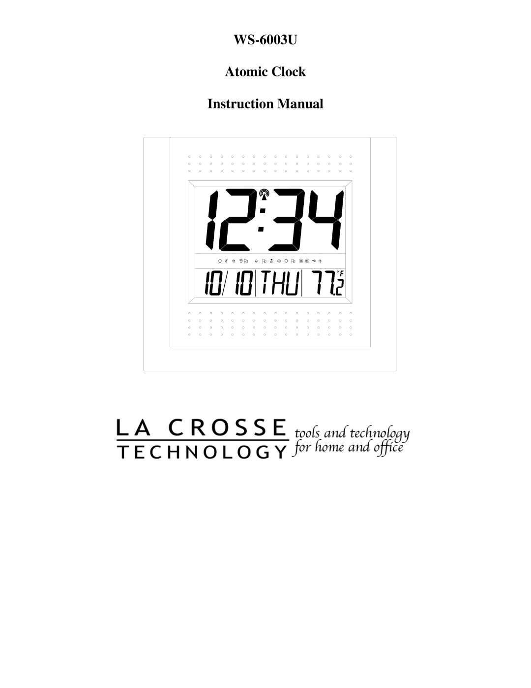 La Crosse Technology instruction manual WS-6003U Atomic Clock 