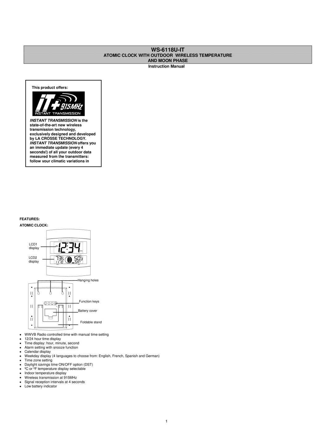 La Crosse Technology WS-6118AL-IT instruction manual This product offers, Features Atomic Clock 