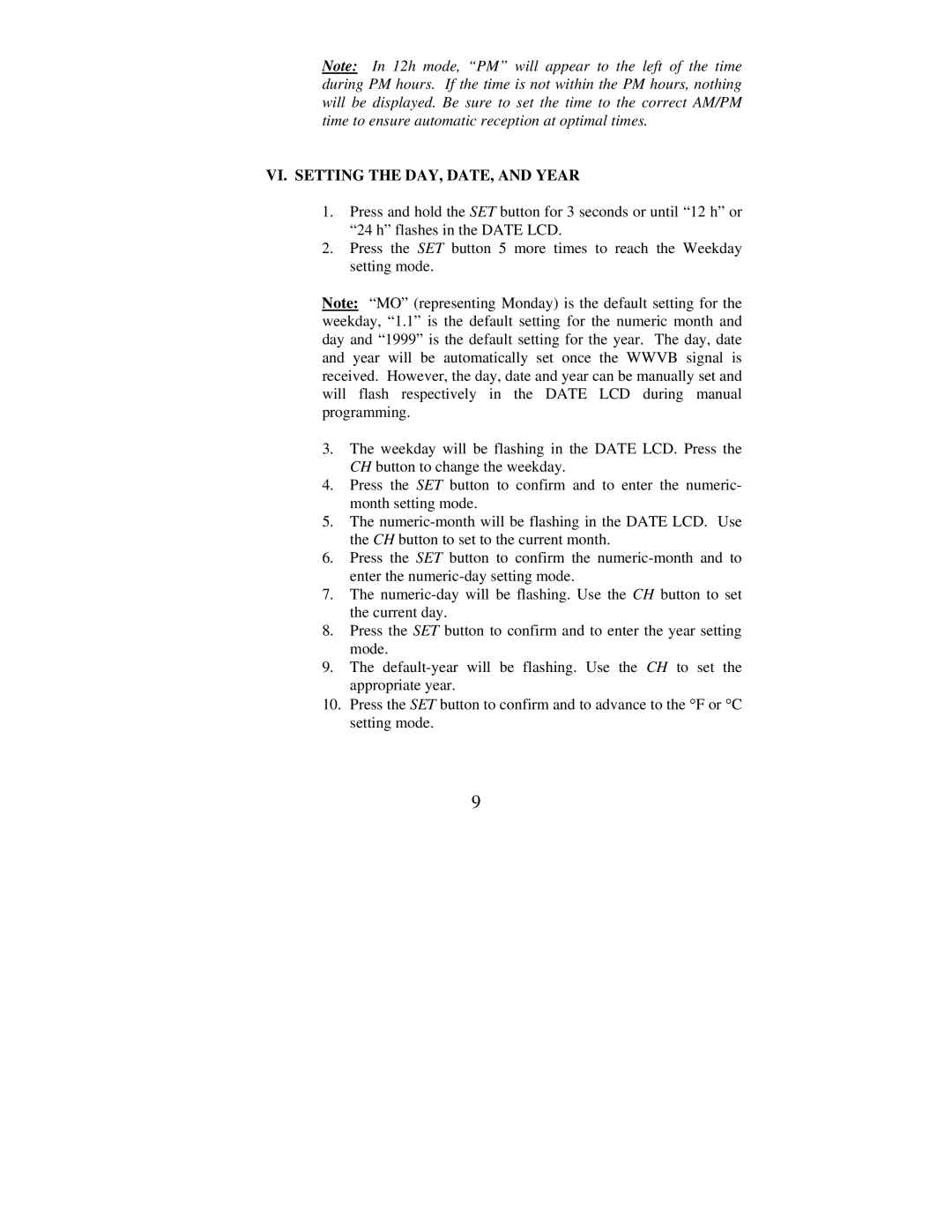 La Crosse Technology WS-7026U instruction manual VI. Setting the DAY, DATE, and Year 