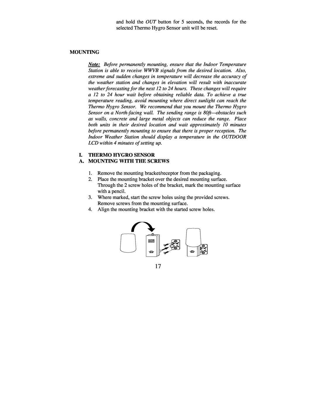 La Crosse Technology WS-7026U instruction manual I. Thermo Hygro Sensor A. Mounting With The Screws 