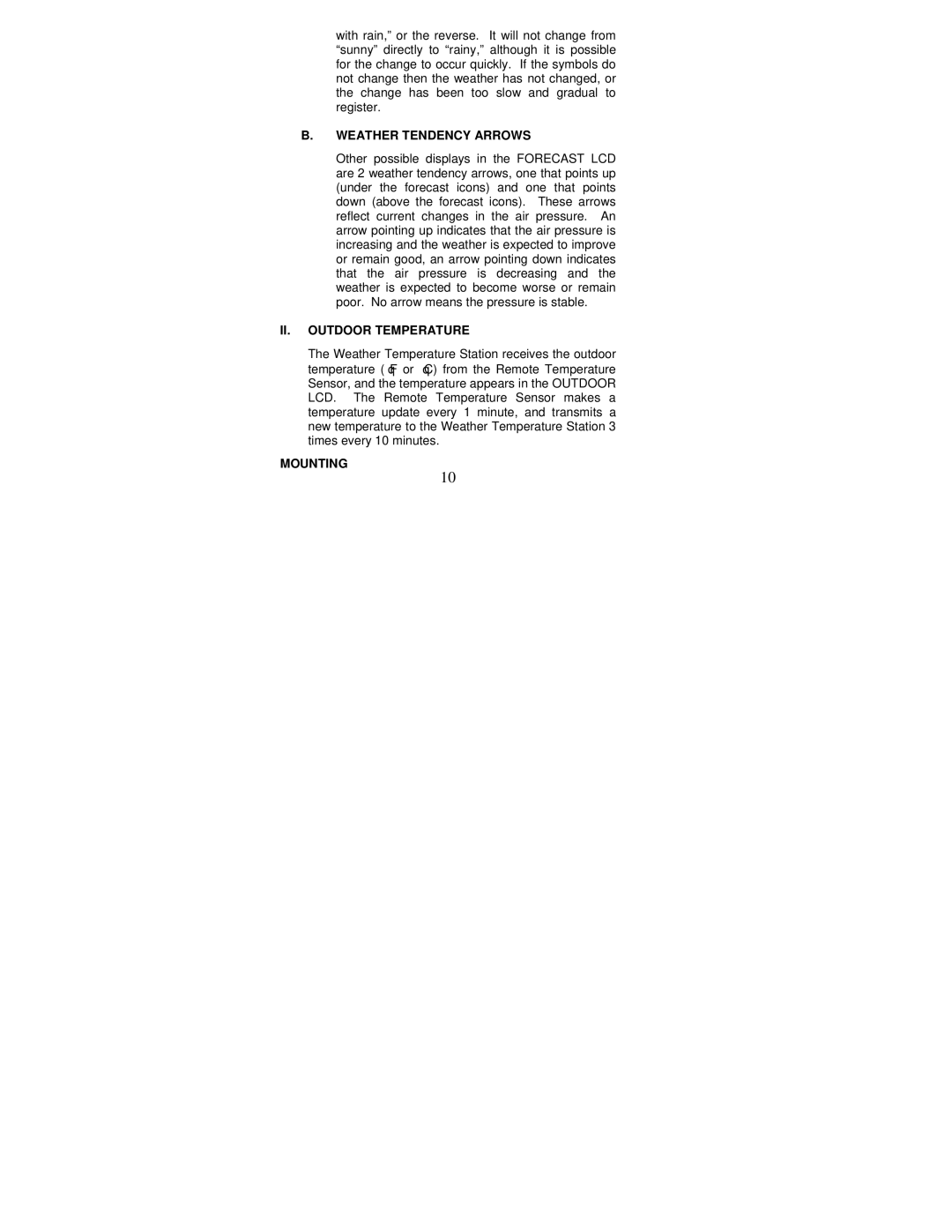 La Crosse Technology WS-7032U instruction manual Weather Tendency Arrows, II. Outdoor Temperature, Mounting 