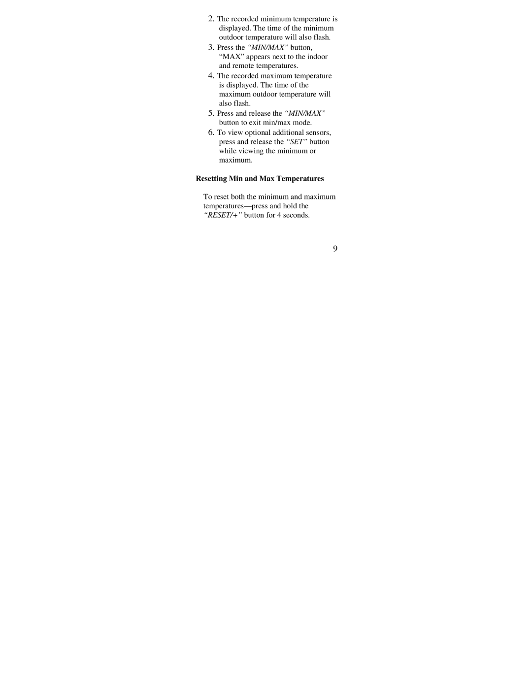 La Crosse Technology WS-7034U instruction manual Resetting Min and Max Temperatures 