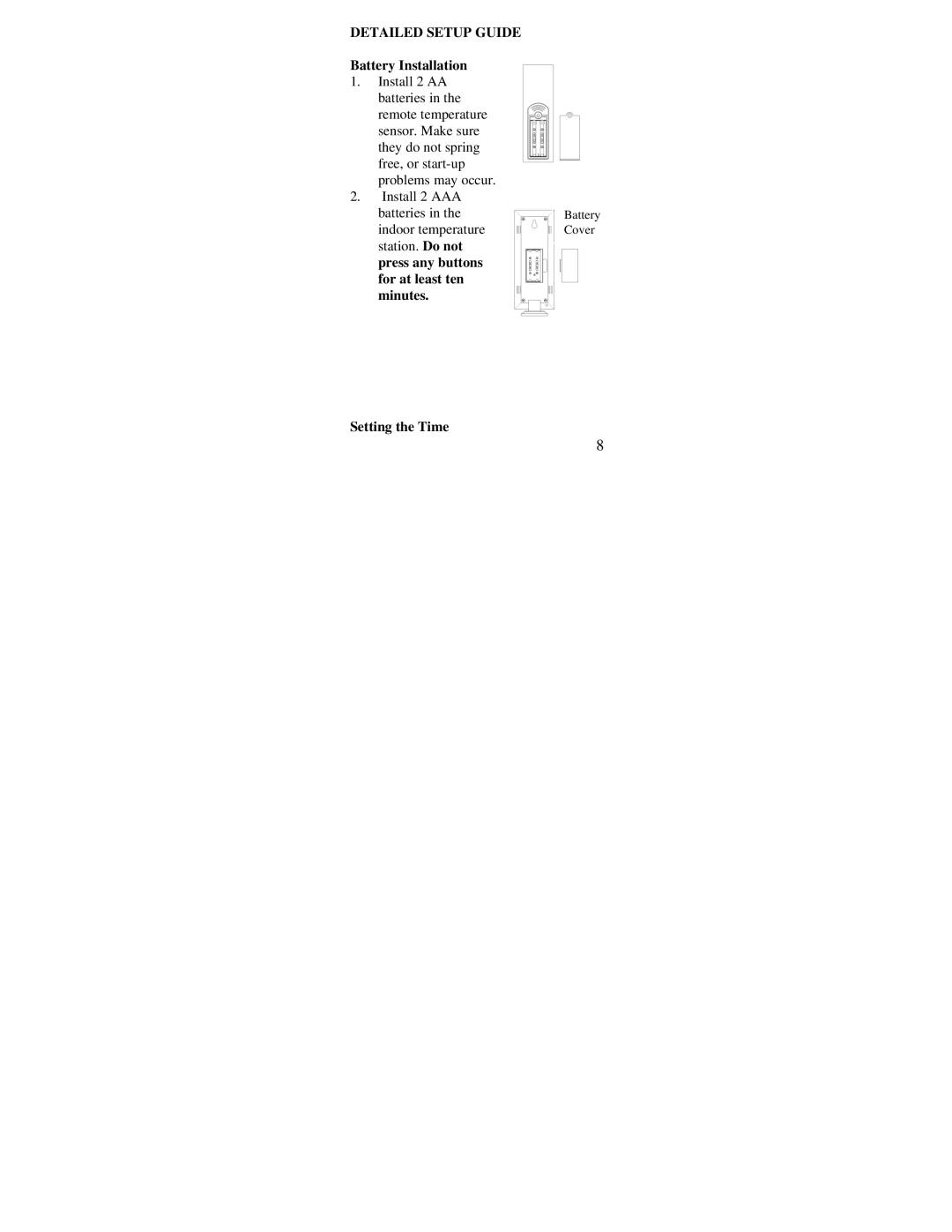 La Crosse Technology WS-7034U instruction manual Detailed Setup Guide, Battery Installation, Setting the Time 