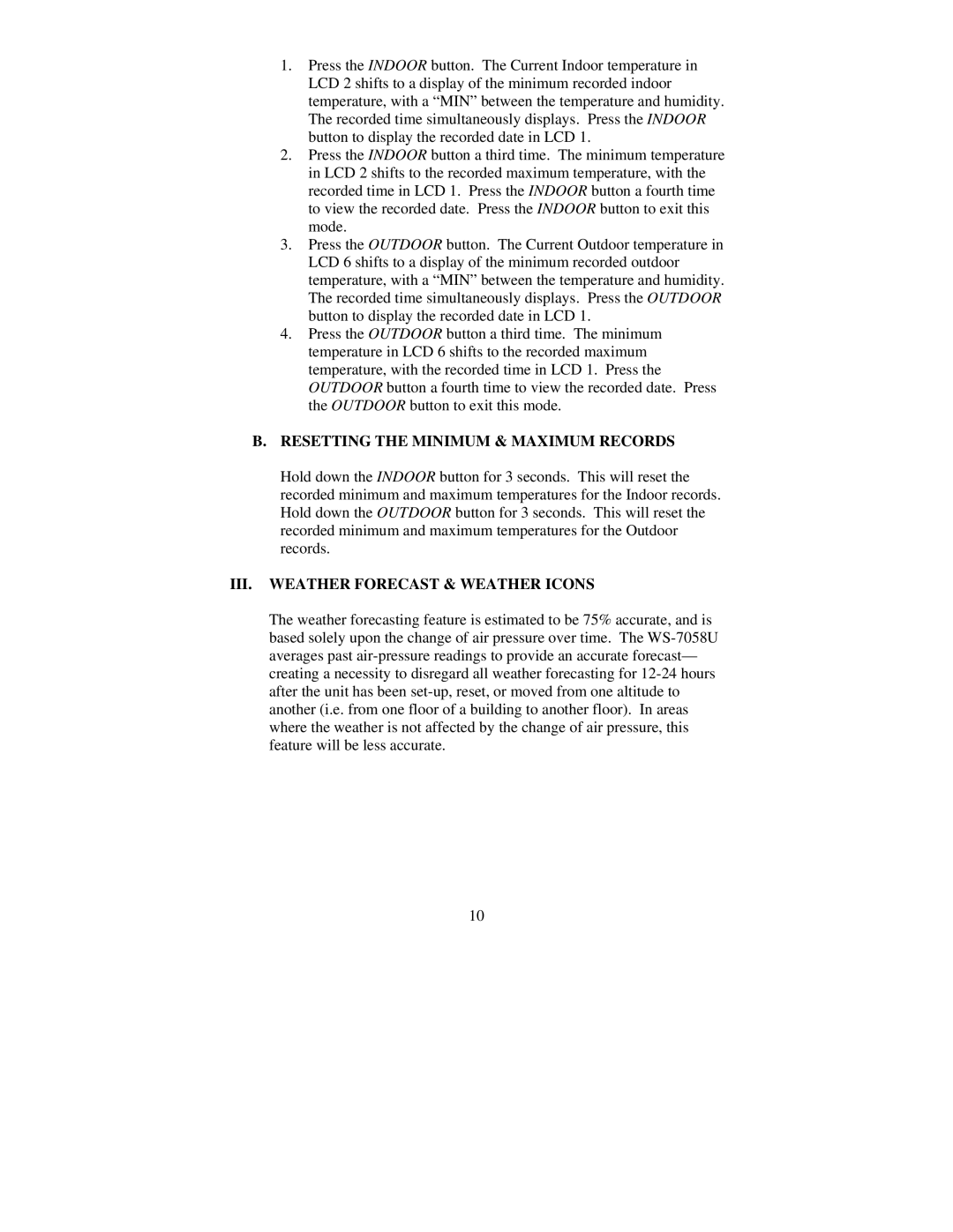La Crosse Technology WS-7058U Resetting the Minimum & Maximum Records, III. Weather Forecast & Weather Icons 
