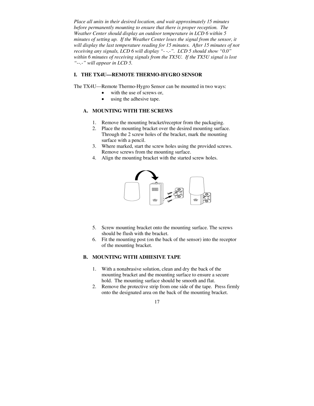 La Crosse Technology WS-7058U TX4U-REMOTE THERMO-HYGRO Sensor, Mounting with the Screws, Mounting with Adhesive Tape 