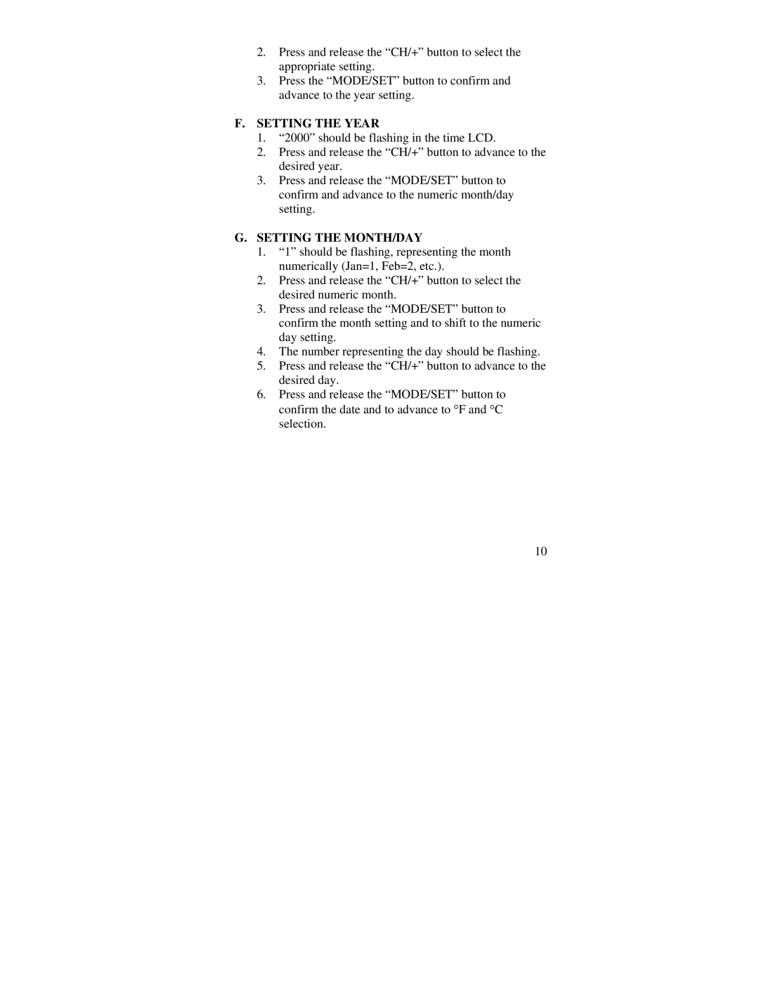 La Crosse Technology WS-7059-SU instruction manual Setting the Year, Setting the MONTH/DAY 