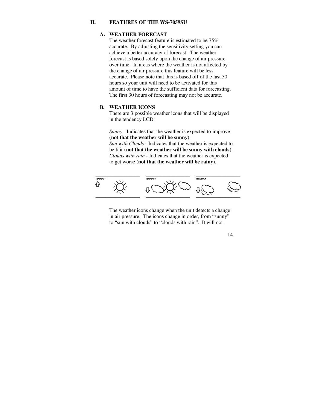 La Crosse Technology WS-7059-SU instruction manual II. Features of the WS-7059SU Weather Forecast, Weather Icons 