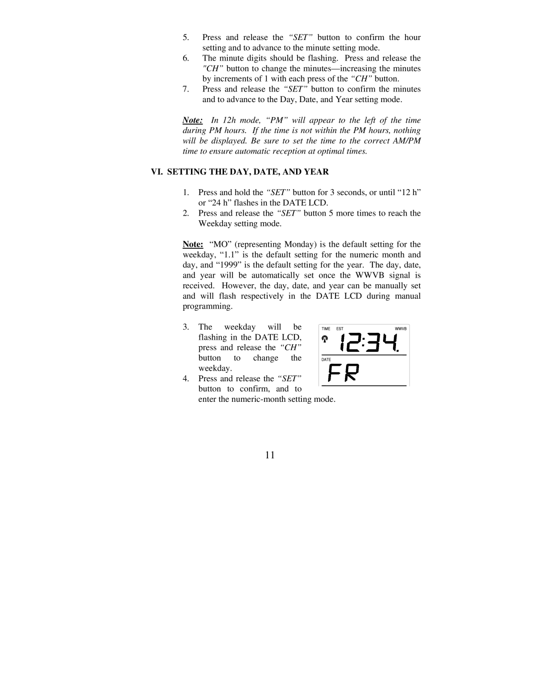 La Crosse Technology WS-7076U instruction manual VI. Setting the DAY, DATE, and Year 