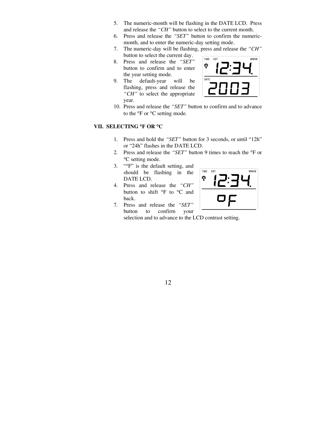 La Crosse Technology WS-7076U instruction manual VII. Selecting F or C 