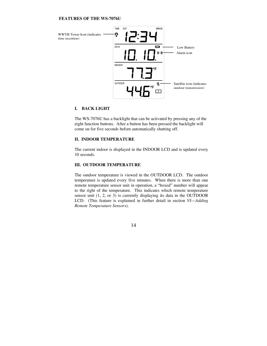La Crosse Technology Features of the WS-7076U, Back Light, II. Indoor Temperature, III. Outdoor Temperature 