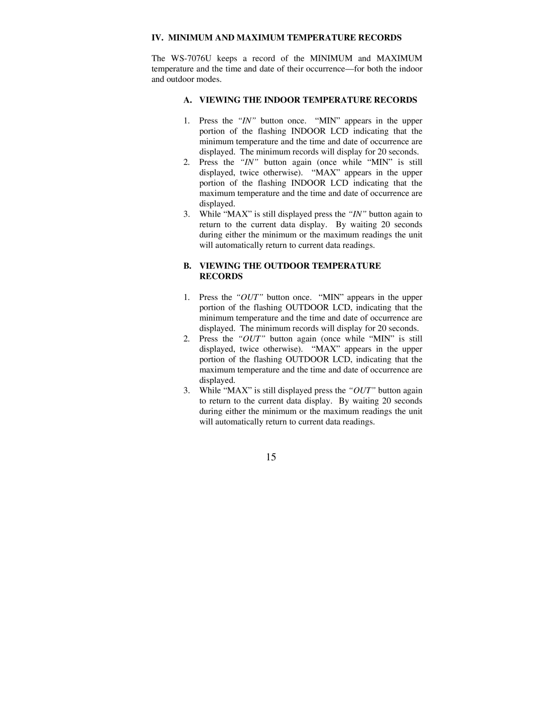 La Crosse Technology WS-7076U IV. Minimum and Maximum Temperature Records, Viewing the Indoor Temperature Records 