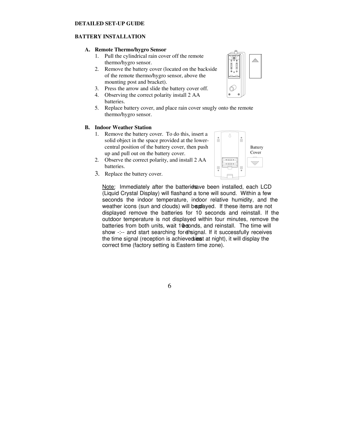 La Crosse Technology WS-7078UF instruction manual Detailed SET-UP Guide Battery Installation, Remote Thermo/hygro Sensor 