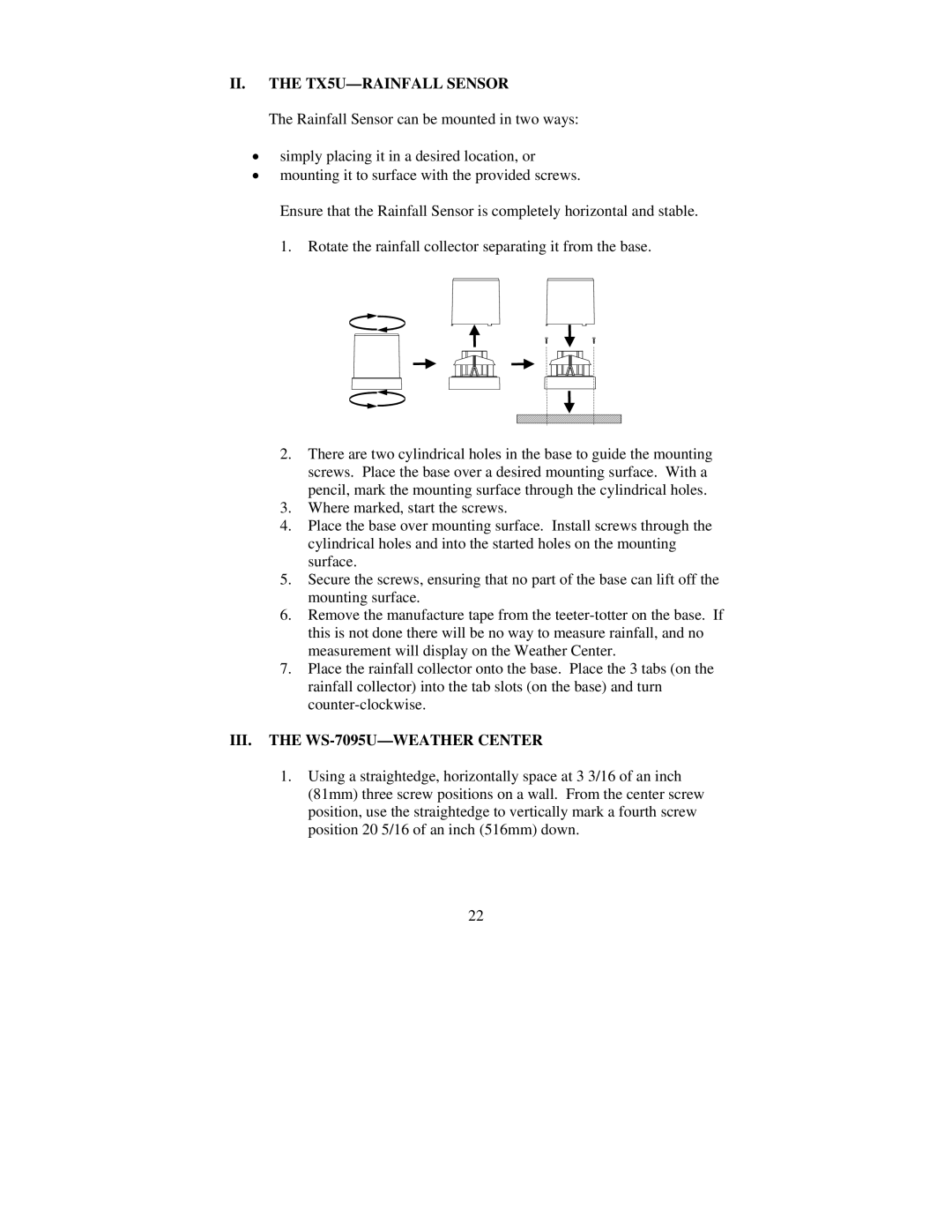 La Crosse Technology TX4U instruction manual II. the TX5U-RAINFALL Sensor, III. the WS-7095U-WEATHER Center 