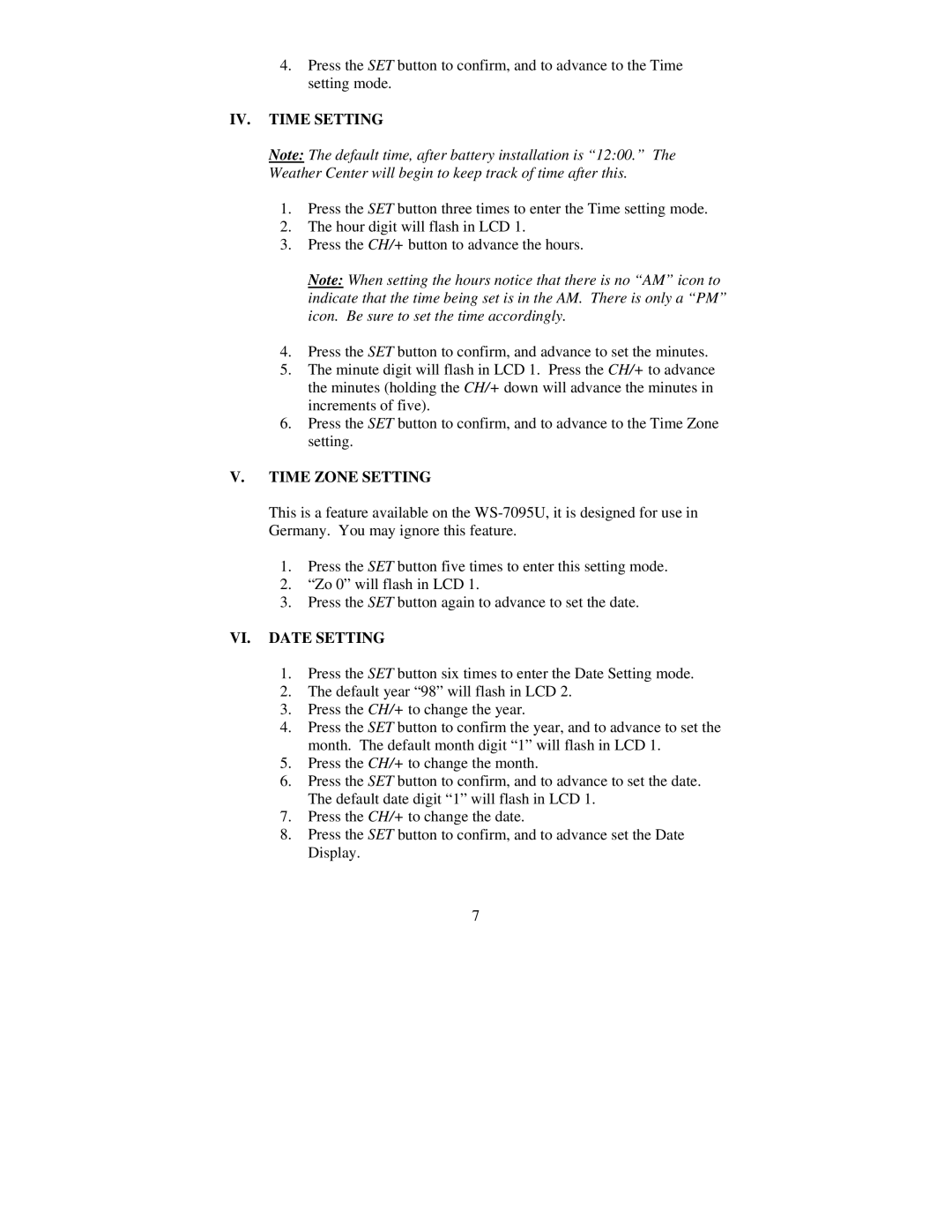 La Crosse Technology TX4U, WS-7095U, TX5U instruction manual IV. Time Setting, Time Zone Setting, VI. Date Setting 