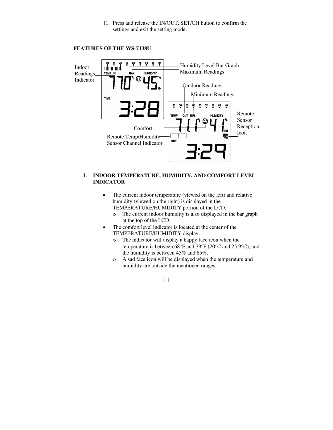 La Crosse Technology Features of the WS-7138U, Indoor TEMPERATURE, HUMIDITY, and Comfort Level Indicator 