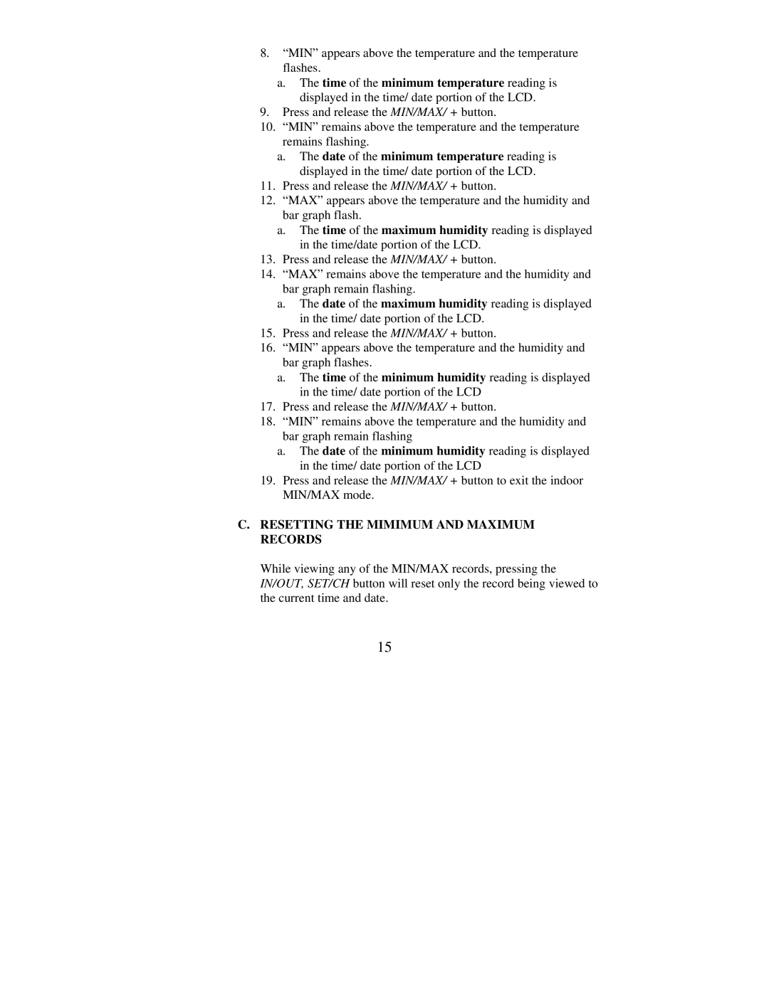 La Crosse Technology WS-7138U instruction manual Resetting the Mimimum and Maximum Records 