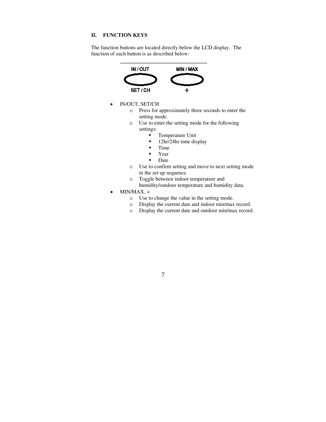 La Crosse Technology WS-7138U instruction manual II. Function Keys, In/Out, Set/Ch 