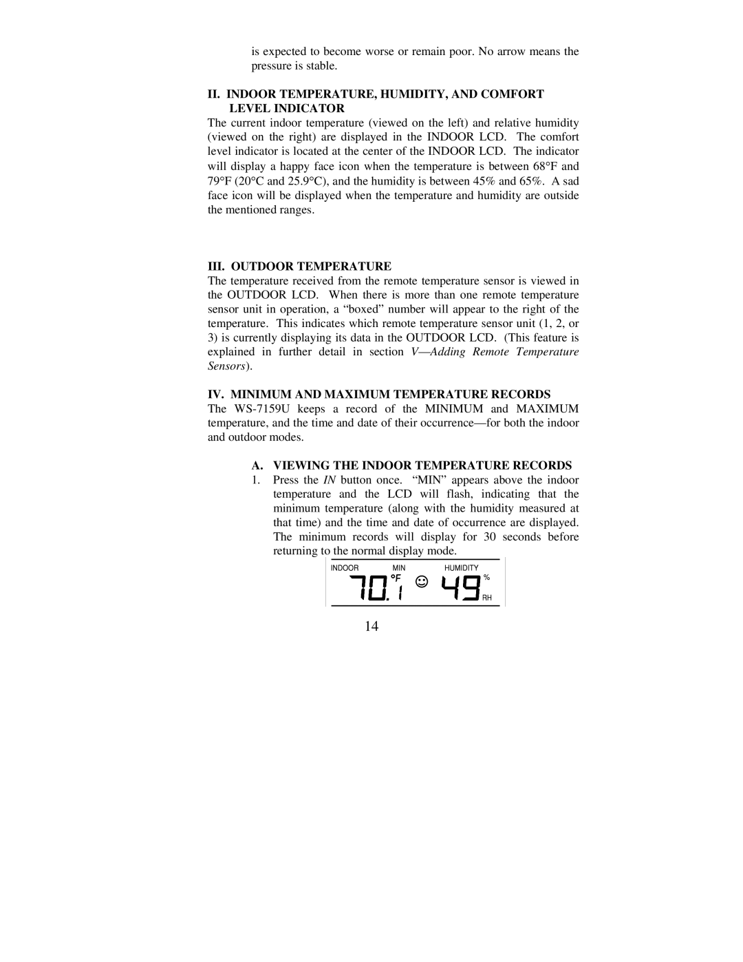 La Crosse Technology WS-7159U instruction manual III. Outdoor Temperature, IV. Minimum and Maximum Temperature Records 