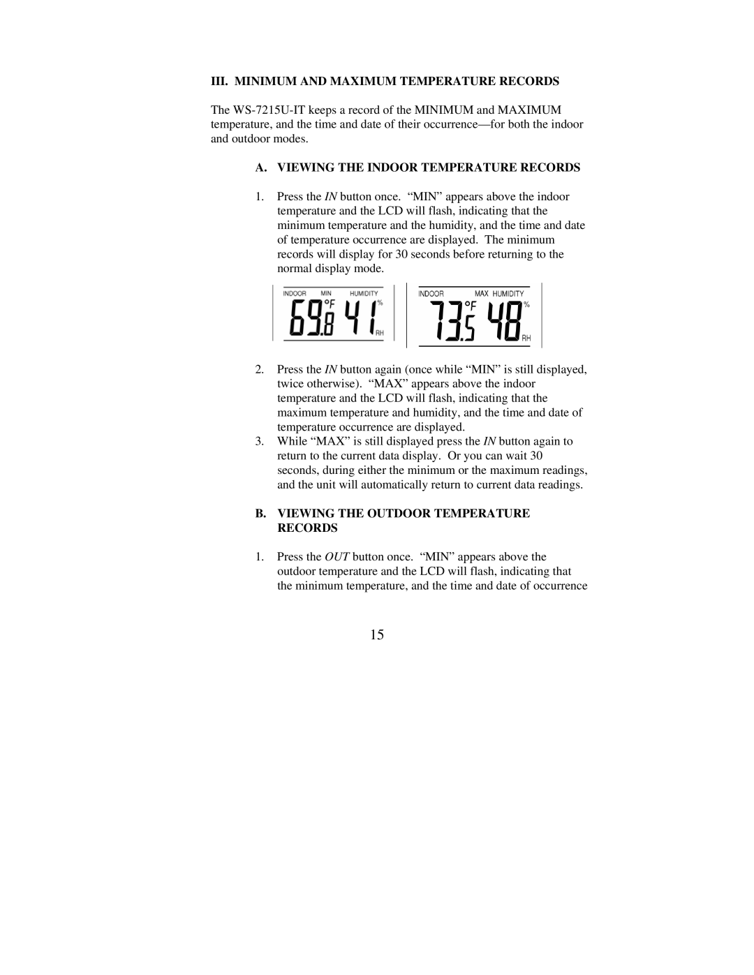 La Crosse Technology WS-7215U-IT III. Minimum and Maximum Temperature Records, Viewing the Indoor Temperature Records 