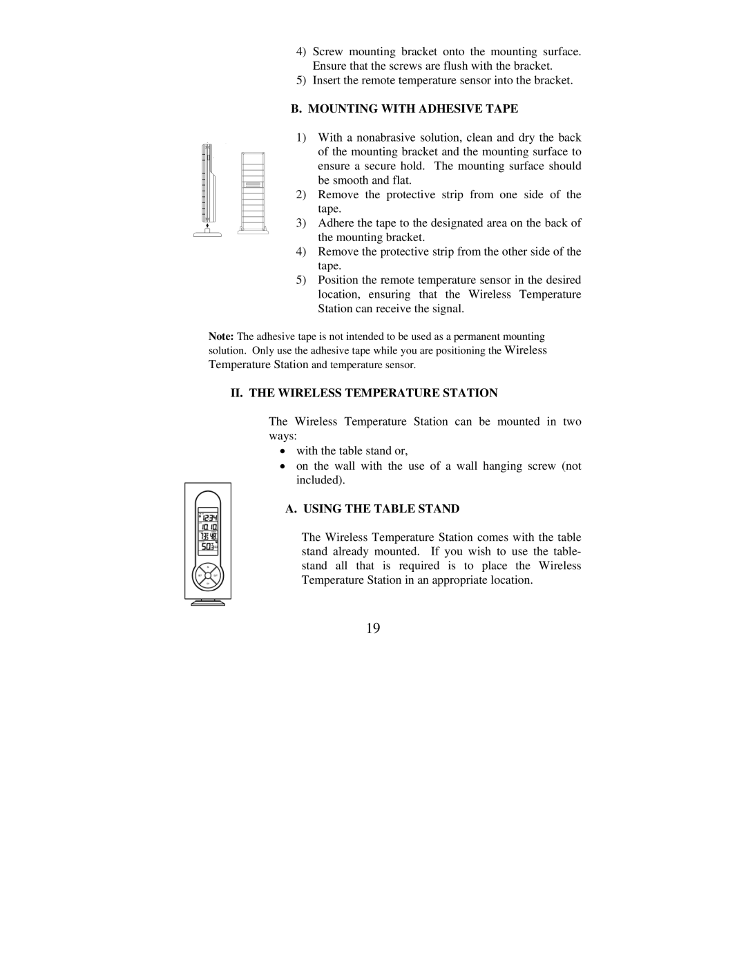 La Crosse Technology WS-7215U-IT Mounting with Adhesive Tape, II. the Wireless Temperature Station, Using the Table Stand 