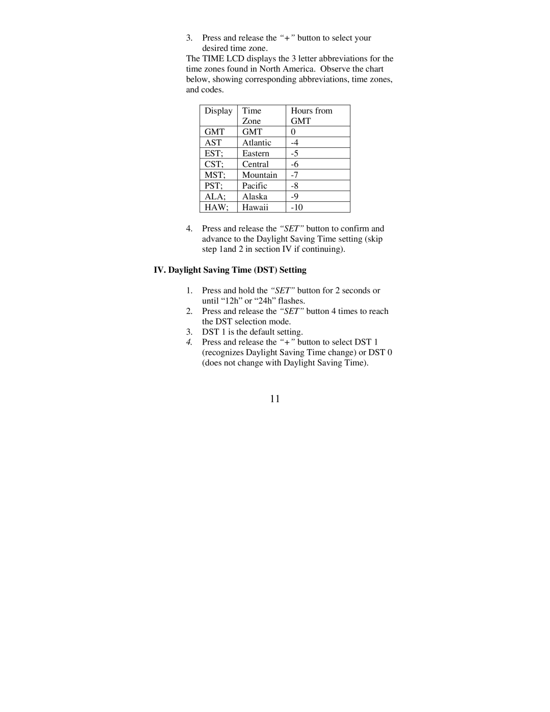 La Crosse Technology WS-7391U instruction manual Haw, IV. Daylight Saving Time DST Setting 