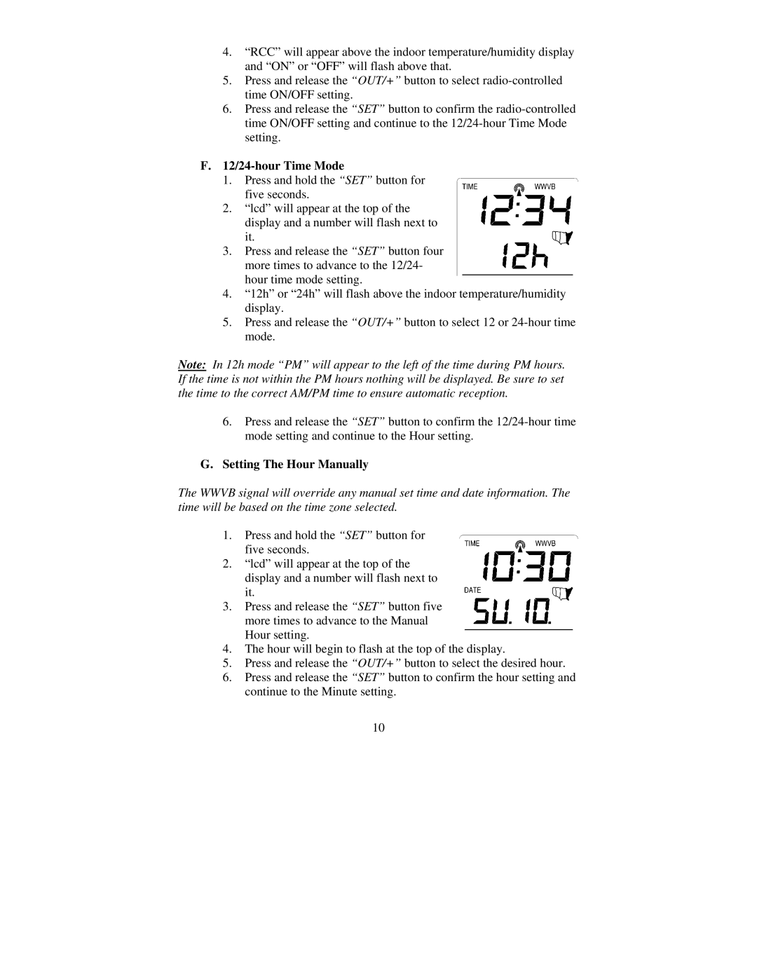 La Crosse Technology WS-7394U-IT instruction manual 12/24-hour Time Mode, Setting The Hour Manually 