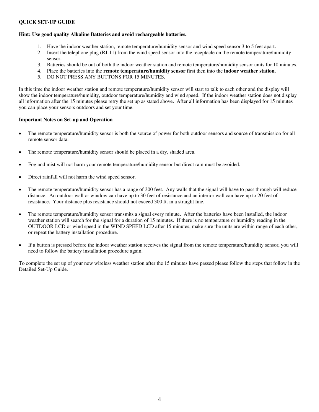 La Crosse Technology WS-7395U instruction manual Quick SET-UP Guide, Important Notes on Set-up and Operation 