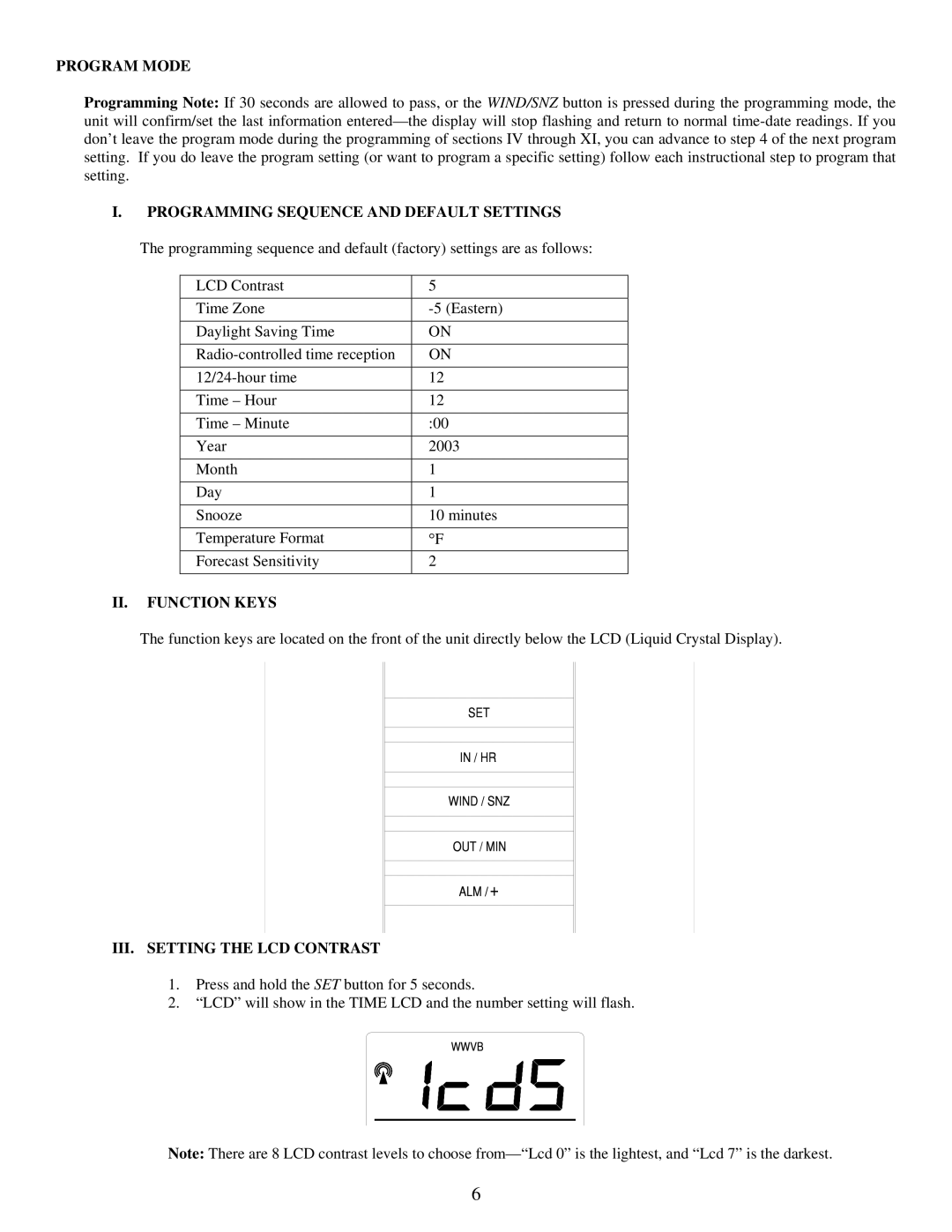 La Crosse Technology WS-7395U instruction manual Program Mode, Programming Sequence and Default Settings, II. Function Keys 