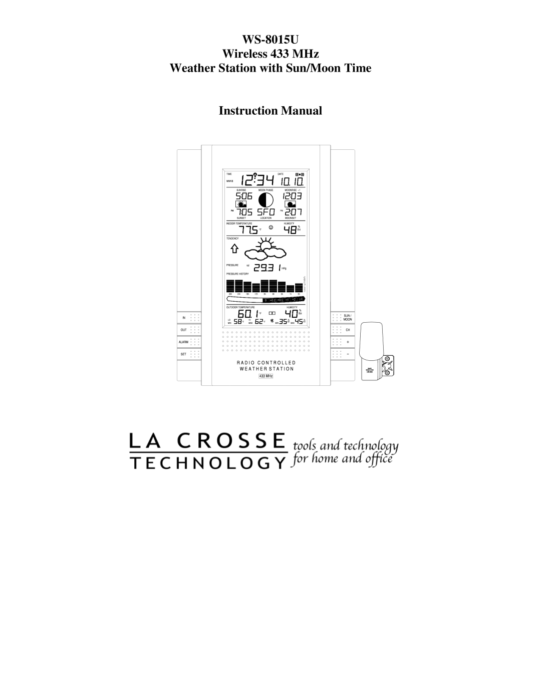 La Crosse Technology instruction manual WS-8015U Wireless 433 MHz Weather Station with Sun/Moon Time 