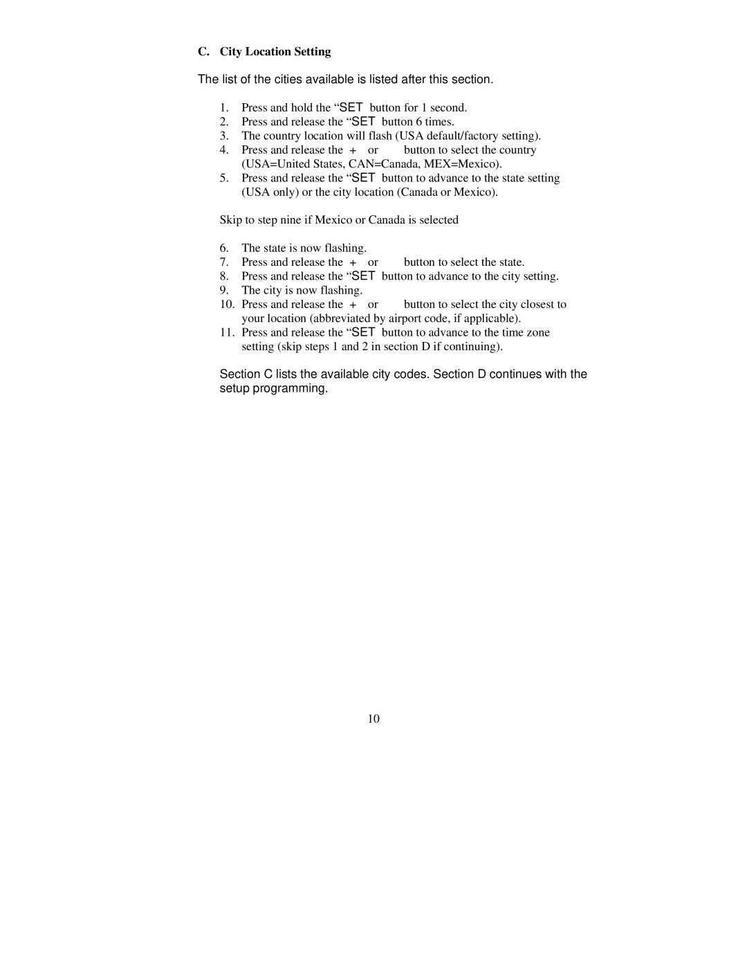 La Crosse Technology WS-8015U City Location Setting, List of the cities available is listed after this section 